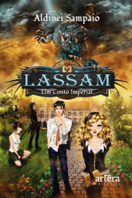 Title: Lassam: Um Conto Imperial, Author: Aldinei Sampaio