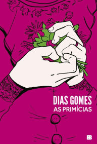Title: As primícias, Author: Dias Gomes