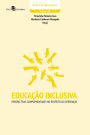 Educação inclusiva: Perspectivas complementares no respeito às diferenças