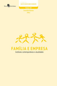 Title: Família e empresa: Institutos contemporâneos e atualidades, Author: Terezinha Damian