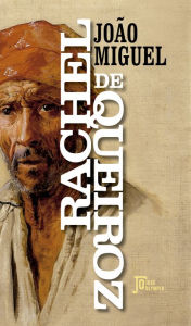 Title: João Miguel, Author: Rachel de Queiroz