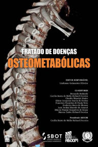 Title: TRATADO DE DOENÇAS OSTEOMETABÓLICAS, Author: Lindomar Guimarães Oliveira
