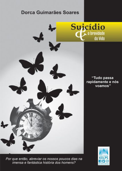 Suicídio & a brevidade da vida