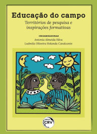 Title: Educação do campo: Políticas, práticas e formação, Author: Terciana Vidal Moura