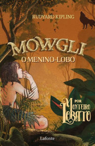 Title: Mowgli - O menino lobo, Author: Rudyard Kipling