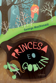 Title: A Princesa e o Goblin, Author: George MacDonald