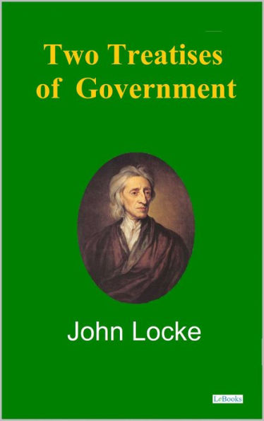 Two Treatises of Government - Locke