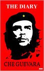 CHE GUEVARA: The Diary