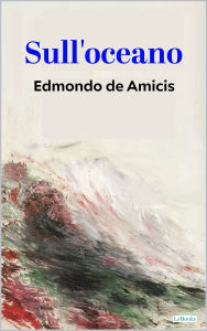 Title: Sull'oceano, Author: Edmondo de Amicis