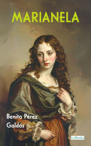 Title: Marianela, Author: Benito Péreza Galdós