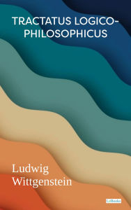 Title: Tractatus Logico-Philosophicus, Author: Ludwig Wittgenstein