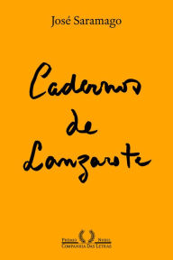 Title: Cadernos de Lanzarote I (Nova edição), Author: José Saramago