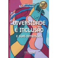 Title: Diversidade e inclusão: e suas dimensões, Author: Luciano Amato