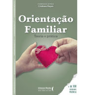 Title: Orientação familiar: Teoria e prática, Author: Cristiane Rayes