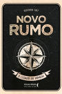 Novo rumo: O legado do homem