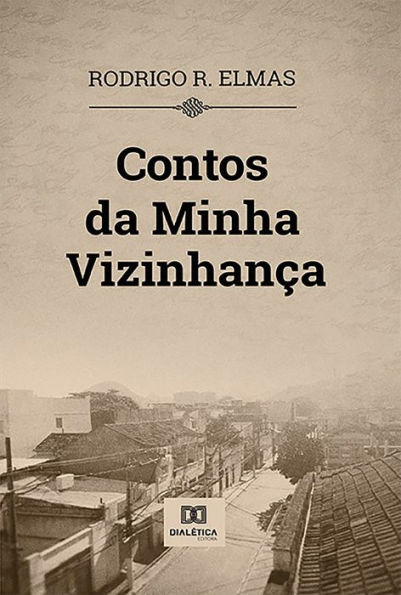 Contos da Minha Vizinhança