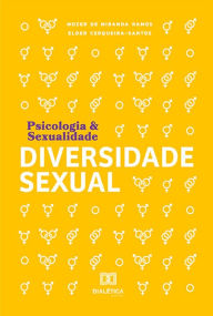 Title: Psicologia & Sexualidade: Diversidade Sexual, Author: Mozer de Miranda Ramos