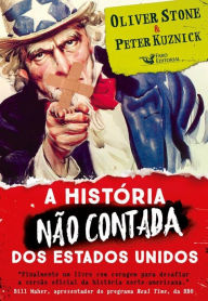 Title: A história não contada dos Estados Unidos, Author: Peter Kuznick