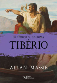 Title: Tibério, Author: Allan Massie