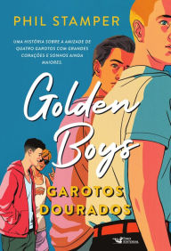 Title: Golden boys: Romance LGBTQIA+, Author: Phil Stamper Stamper