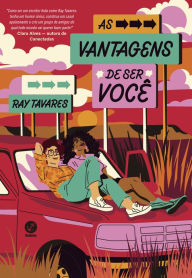 Title: As vantagens de ser você, Author: Ray Tavares