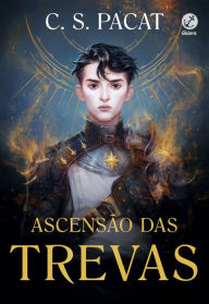 Title: Ascensão das Trevas, Author: C. S. Pacat