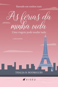 Title: As férias da minha vida, Author: Thalia N. Rodrigues