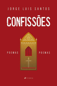 Title: Confissões, Author: Jorge Luis Santos
