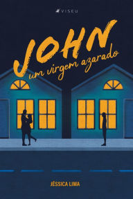 Title: John: um virgem azarado, Author: Jéssica Lima