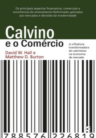 Title: Calvino e o comércio, Author: David W. Hall