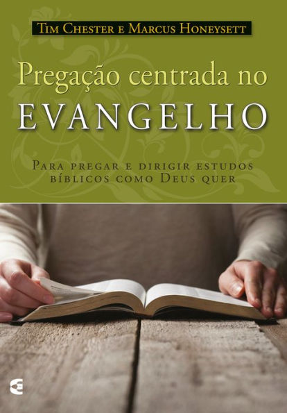 Pregação centrada no evangelho