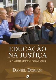 Title: Educação na justiça, Author: Daniel M. Doriani