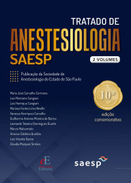 Title: Tratado de Anestesiologia - SAESP: 10ª Edição, Author: Maria José Carvalho Carmona