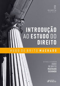 Title: Introdução ao Estudo do Direito, Author: Hugo de Brito Machado