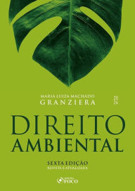 Title: Direito ambiental, Author: Maria Luiza Machado Granziera