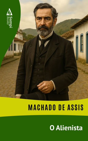 O Alienista