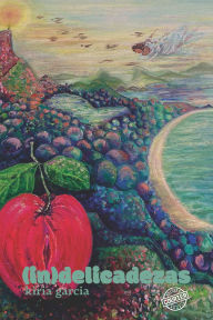 Title: (In)delicadezas, Author: Kíria Garcia