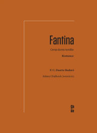 Title: Fantina: Cenas da escravidão, Author: Francisco Coelho Duarte Badaró