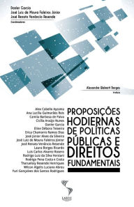 Title: Proposições hodiernas de políticas públicas e direitos fundamentais, Author: José Luiz de Moura Faleiros Júnior