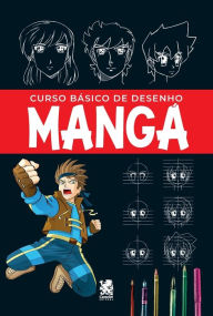 Title: Curso Básico de Desenho - Mangá, Author: João Costa