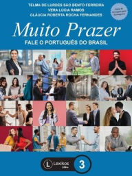 Title: Muito Prazer: fale o portuguï¿½s do Brasil - Livro 3, Author: Telma de Lurdes Sïo Bento Ferreira