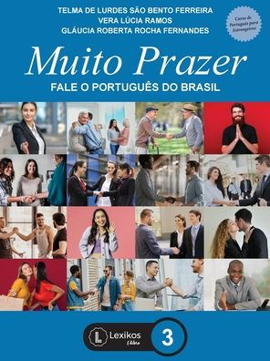 Muito Prazer: fale o portuguï¿½s do Brasil - Livro 3