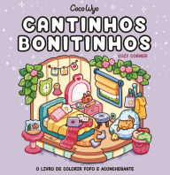Title: Cantinhos bonitinhos (Cozy Corner) - livro de colorir Coco Wyo, Author: Coco Wyo