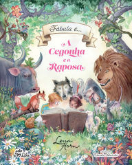 Title: A Cegonha e a Raposa, Author: Lena Horn