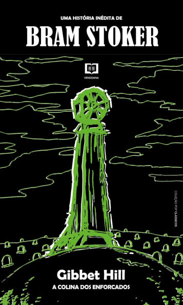 Gibbet Hill, A Colina dos Enforcados