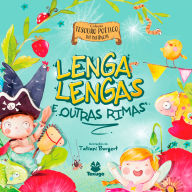 Title: Tesouro poético da infância: Lengalengas, Author: Tatiane Borgert