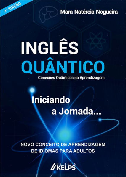 Inglês Quântico: Conexões Quânticas na Aprendizagem