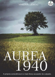 Title: Aurea 1940, Author: Vinïcius Lïscio