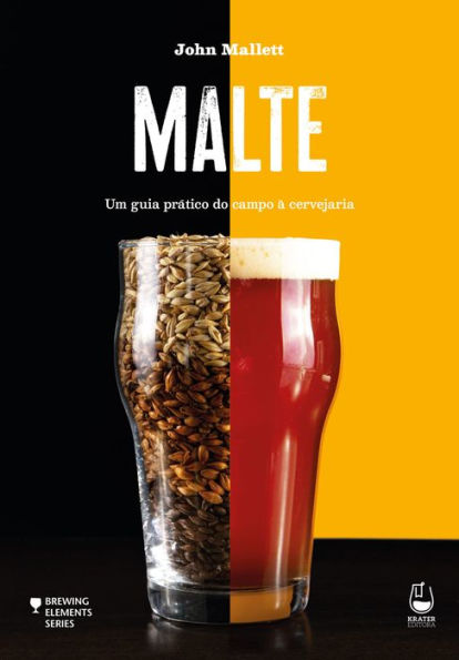 Malte: um guia prático do campo à cervejaria