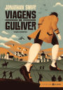Viagens de Gulliver: edição comentada